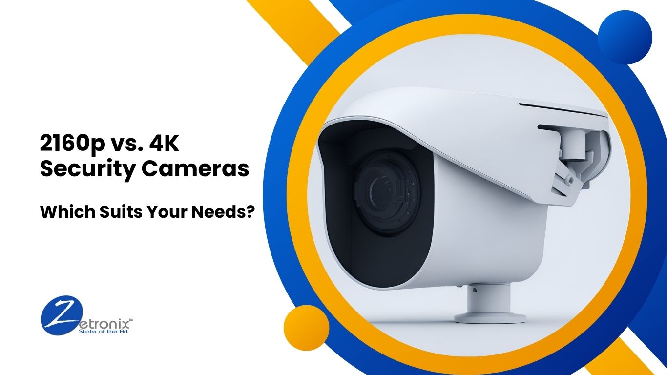 2160p Vs. 4k Security Cameras