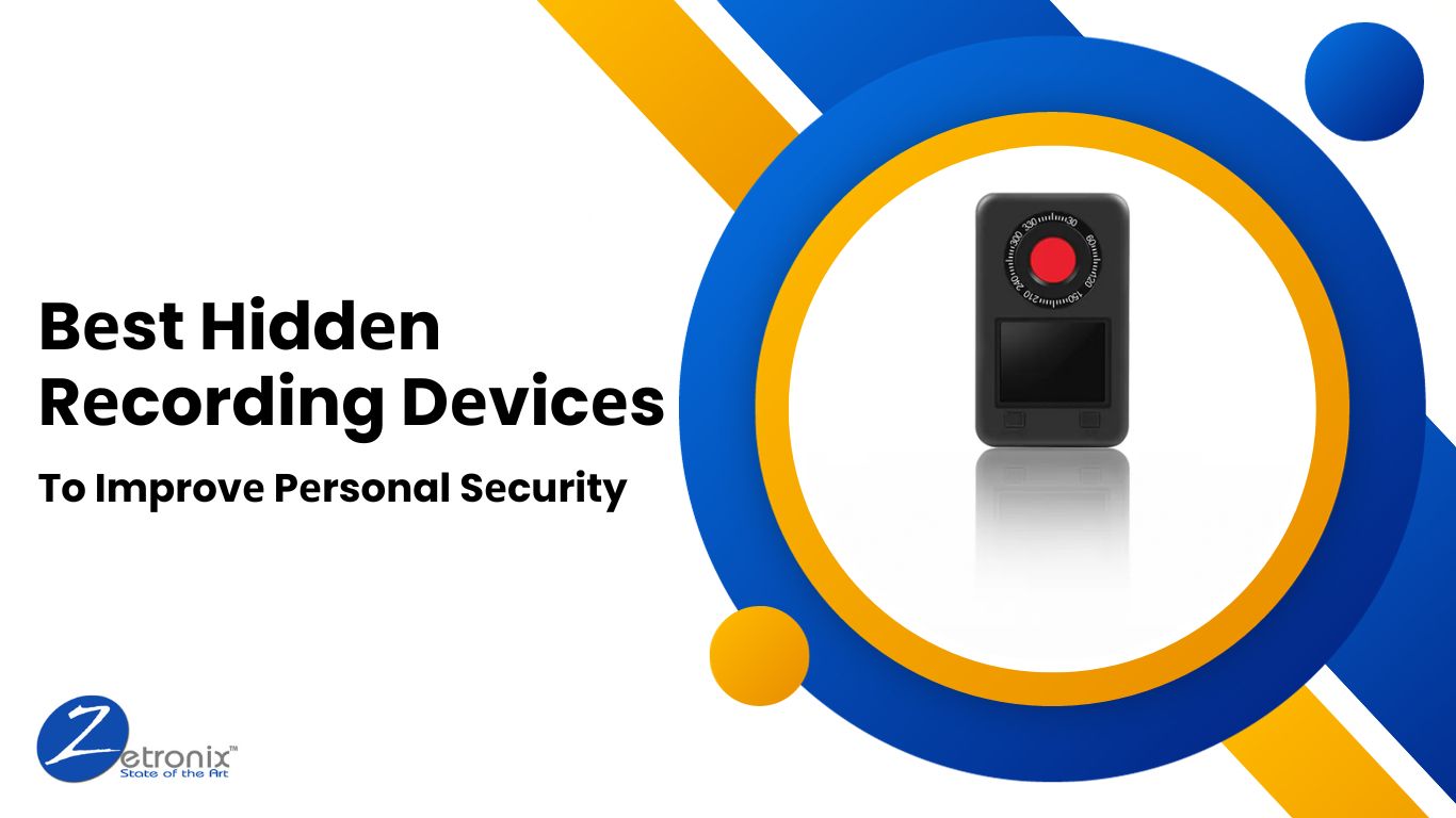 Best hidden recording drvices to improve personla security